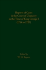 Image for Reports of Cases in the Court of Chancery in the Time of King George I (1714 to 1727)
