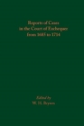 Image for Reports of Cases in the Court of Exchequer from 1685 to 1714
