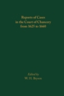 Image for Reports of Cases in the Court of Chancery from 1625 to 1660