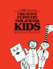 Image for Creative Puppetry for Jewish Kids