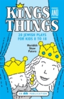 Image for Kings and Things
