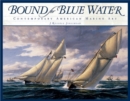 Image for Bound for Blue Water