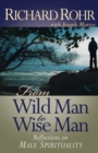 Image for From Wild Man to Wise Man