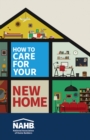 Image for How to Care for Your New Home
