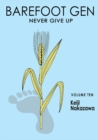 Image for Barefoot GenVolume 10,: Never give up