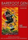 Image for Barefoot Gen  : a cartoon story of HiroshimaVol. 1