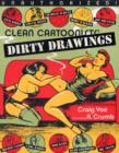 Image for Clean Cartoonists&#39; Dirty Drawings