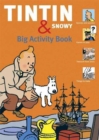 Image for Tintin and Snowy  : big activity book