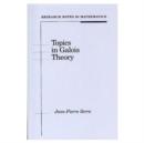 Image for Topics in Galois Theory