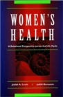 Image for Women&#39;s Health : A Relational Perspective Across the Life Cycle