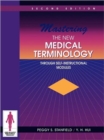 Image for Mastering the New Medical Terminology Through Self-Instructional Modules