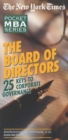 Image for The Board of Directors : 25 Keys to Corporate Governance