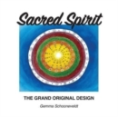 Image for Sacred Spirit : The Grand Original Design