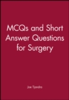 Image for MCQs and Short Answer Questions for Surgery
