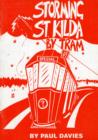 Image for Storming St. Kilda by Tram