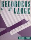 Image for Recorders At Large