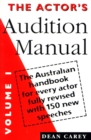 Image for The actor&#39;s audition manualVolume 1,: The Australian handbook for every actor