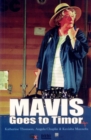 Image for Mavis goes to Timor