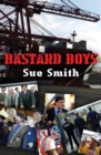 Image for Bastard Boys: the screenplay