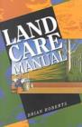 Image for Land Care Manual
