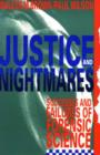 Image for Justice and Nightmares : Successes and Failures of Forensic Science in Australia and New Zealand