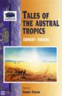 Image for Tales of the Austral Tropics