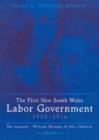 Image for The First New South Wales Labor Government 1910-1916; Two Memoirs