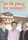 Image for &#39;No fit place for women&#39;? : Women in New South Wales Politics, 1856-2006
