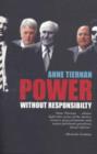 Image for Power Without Responsibility? Ministerial Staffers in Australian Governments from Whitlam to Howard