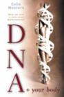 Image for DNA and Your Body