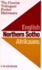 Image for The Concise Trilingual Pocket Dictionary: English / Northern Sotho / Afrikaans