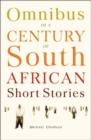 Image for Omnibus of a century of South African short stories