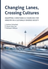 Image for Changing Lanes, Crossing Cultures