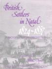 Image for British Settlers in Natal Vol 1