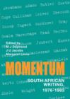 Image for Momentum : On Recent South African Writing