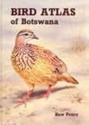 Image for Bird Atlas of Botswana