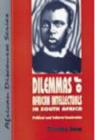 Image for Dilemmas of African Intellectuals in South Africa : Political and Cultural Constraints