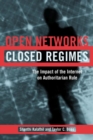 Image for Open Networks, Closed Regimes : The Impact of the Internet on Authoritarian Rule