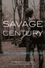 Image for Savage Century : Back to Barbarism