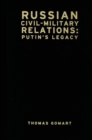 Image for Russian Civil-Military Relations