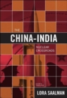 Image for The China-India Nuclear Crossroads