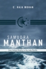 Image for Samudra Manthan: Sino-Indian rivalry in the Indo-Pacific
