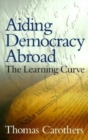 Image for Aiding democracy abroad: the learning curve