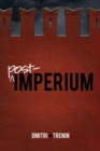 Image for Post-imperium: a Eurasian story