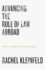 Image for Advancing the Rule of Law Abroad