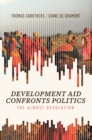 Image for Development Aid Confronts Politics