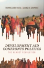 Image for Development aid confronts politics: the almost revolution