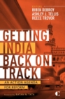 Image for Getting India Back on Track : An Action Agenda for Reform