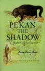 Image for Pekan the Shadow