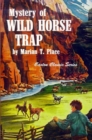 Image for Mystery of the Wild Horse Trap